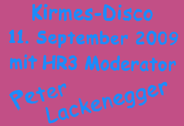 Kirmes Lindenholzhausen Disco 2009