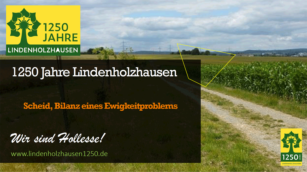 1250 Jahre Lindenholzhausen - Präsentation Scheid - zum Anschauen klicken